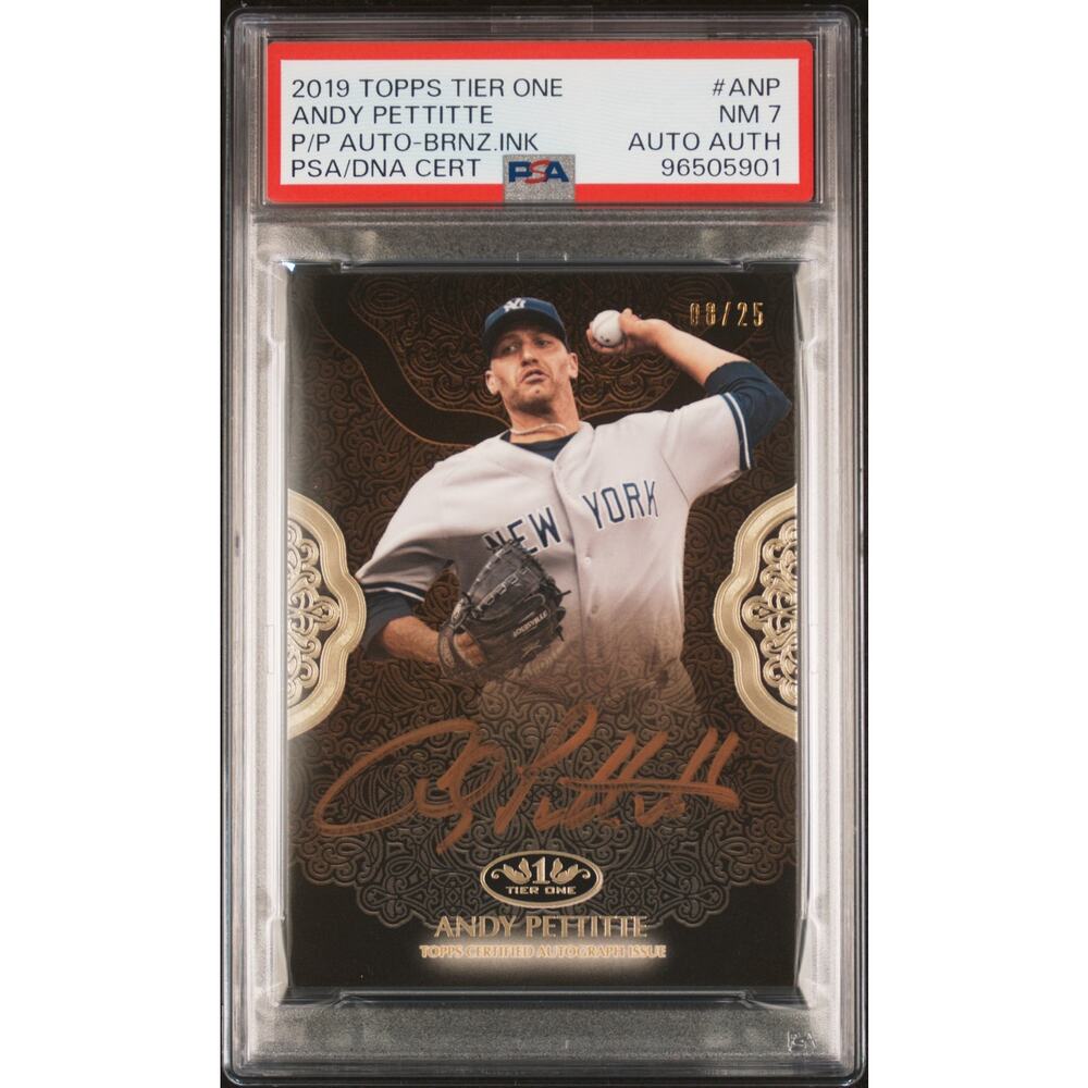 2019 Topps Tier One Andy Pettitte P.Performers Autographs Bronze Ink PSA 7 #/25